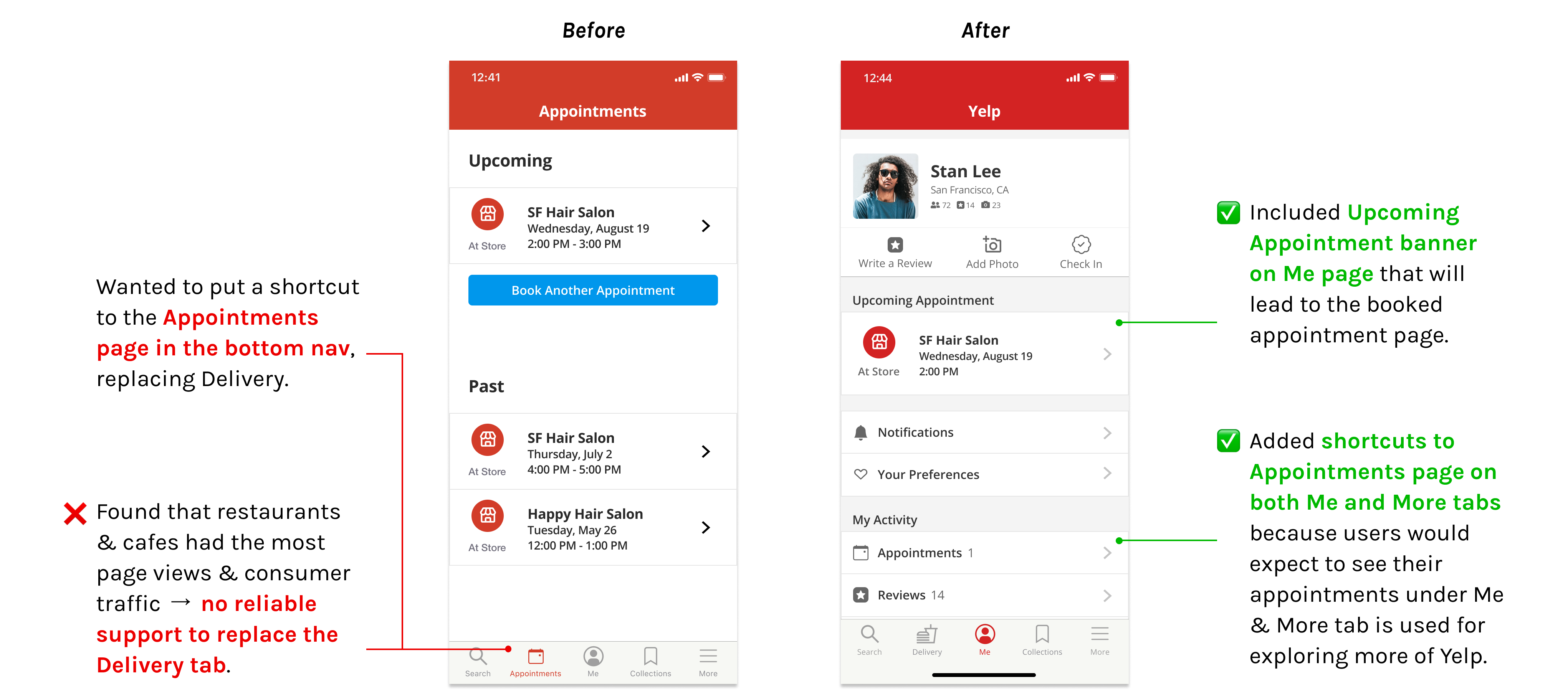 Before and after screens of the iteration of how to view booked appointments, from the bottom nav to adding shortcuts in the Me and More pages